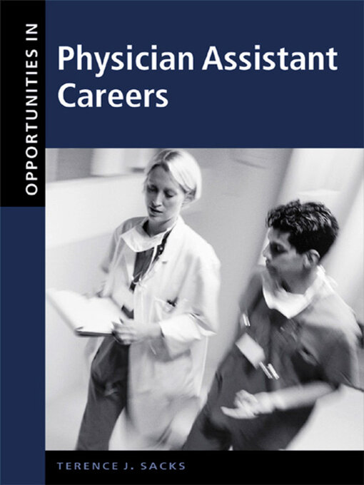 Title details for Opportunities in Physician Assistant Careers by Terence J. Sacks - Wait list